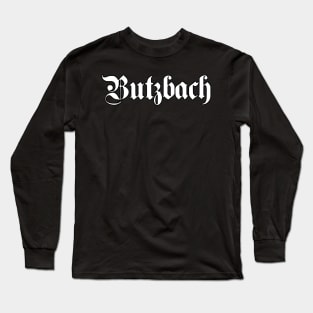 Butzbach written with gothic font Long Sleeve T-Shirt